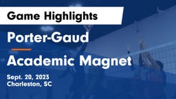 Porter-Gaud  vs Academic Magnet  Game Highlights - Sept. 20, 2023