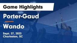 Porter-Gaud  vs Wando  Game Highlights - Sept. 27, 2023