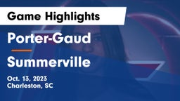 Porter-Gaud  vs Summerville  Game Highlights - Oct. 13, 2023