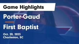 Porter-Gaud  vs First Baptist  Game Highlights - Oct. 20, 2023