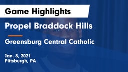 Propel Braddock Hills  vs Greensburg Central Catholic  Game Highlights - Jan. 8, 2021