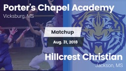 Matchup: Porter's Chapel Acad vs. Hillcrest Christian  2018