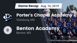 Recap: Porter's Chapel Academy  vs. Benton Academy  2019