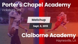 Matchup: Porter's Chapel Acad vs. Claiborne Academy  2019