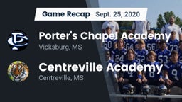 Recap: Porter's Chapel Academy  vs. Centreville Academy  2020