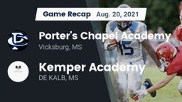 Recap: Porter's Chapel Academy  vs. Kemper Academy 2021