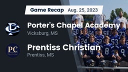 Recap: Porter's Chapel Academy  vs. Prentiss Christian  2023