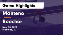 Manteno  vs Beecher  Game Highlights - Nov. 20, 2023