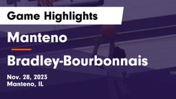 Manteno  vs Bradley-Bourbonnais  Game Highlights - Nov. 28, 2023