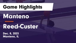Manteno  vs Reed-Custer  Game Highlights - Dec. 8, 2023