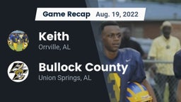 Recap: Keith  vs. Bullock County  2022