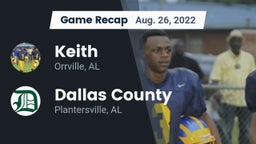 Recap: Keith  vs. Dallas County  2022