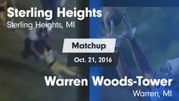 Matchup: Sterling Heights vs. Warren Woods-Tower  2016