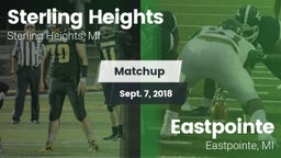 Matchup: Sterling Heights vs. Eastpointe  2018