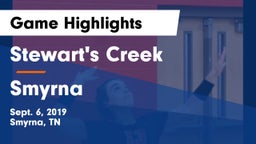 Stewart's Creek  vs Smyrna  Game Highlights - Sept. 6, 2019