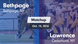 Matchup: Bethpage vs. Lawrence  2016