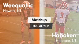 Matchup: Weequahic vs. Hoboken  2016