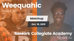 Matchup: Weequahic vs. Newark Collegiate Academy  2019