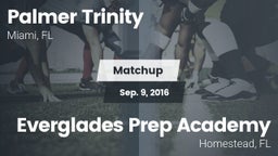 Matchup: Palmer Trinity vs. Everglades Prep Academy  2016