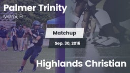 Matchup: Palmer Trinity vs. Highlands Christian 2016