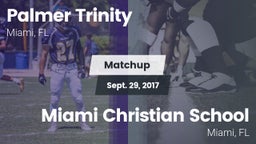 Matchup: Palmer Trinity vs. Miami Christian School 2017
