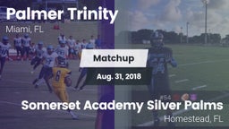 Matchup: Palmer Trinity vs. Somerset Academy Silver Palms 2018