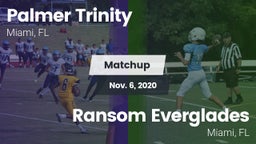 Matchup: Palmer Trinity vs. Ransom Everglades  2020