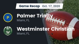 Recap: Palmer Trinity  vs. Westminster Christian  2020