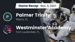 Recap: Palmer Trinity  vs. Westminster Academy 2021