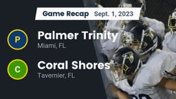 Recap: Palmer Trinity  vs. Coral Shores  2023