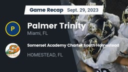 Recap: Palmer Trinity  vs. Somerset Academy Charter South Homestead 2023