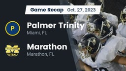 Recap: Palmer Trinity  vs. Marathon  2023