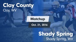 Matchup: Clay County vs. Shady Spring  2016
