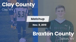 Matchup: Clay County vs. Braxton County  2019