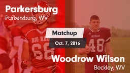 Matchup: Parkersburg vs. Woodrow Wilson  2016
