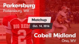 Matchup: Parkersburg vs. Cabell Midland  2016