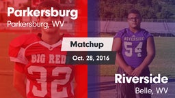 Matchup: Parkersburg vs. Riverside  2016