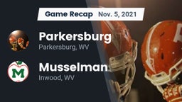 Recap: Parkersburg  vs. Musselman  2021