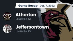 Recap: Atherton  vs. Jeffersontown  2022