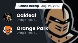 Recap: Oakleaf  vs. Orange Park  2017