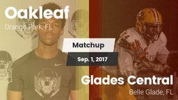 Matchup: Oakleaf  vs. Glades Central  2017