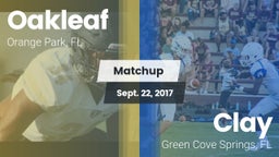 Matchup: Oakleaf  vs. Clay  2017