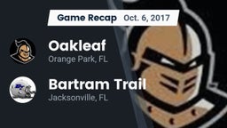Recap: Oakleaf  vs. Bartram Trail  2017