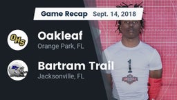 Recap: Oakleaf  vs. Bartram Trail  2018