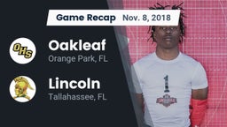 Recap: Oakleaf  vs. Lincoln  2018