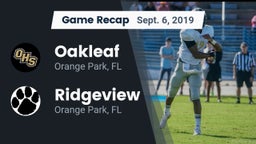 Recap: Oakleaf  vs. Ridgeview  2019