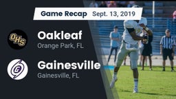 Recap: Oakleaf  vs. Gainesville  2019