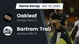 Recap: Oakleaf  vs. Bartram Trail  2020