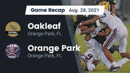 Recap: Oakleaf  vs. Orange Park  2021