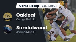 Recap: Oakleaf  vs. Sandalwood  2021